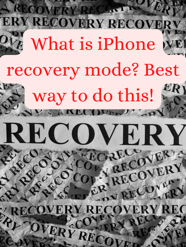 What is iPhone recovery mode? Best way to do this!