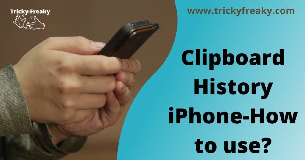 Clipboard History iPhone-How to use