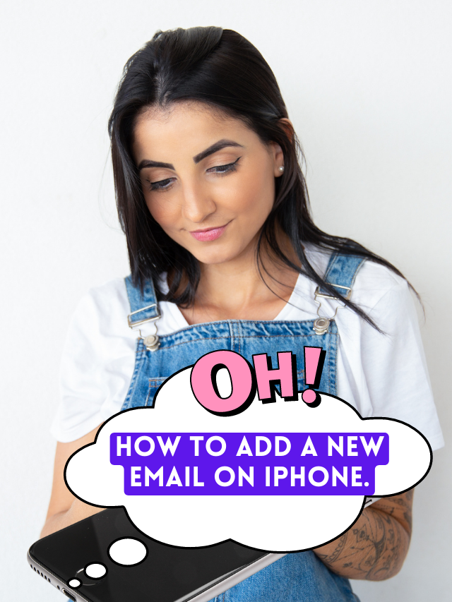 how to add a new email to iPhone just in 1 mins?