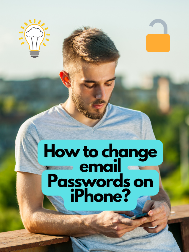 How to change email Passwords on iPhone