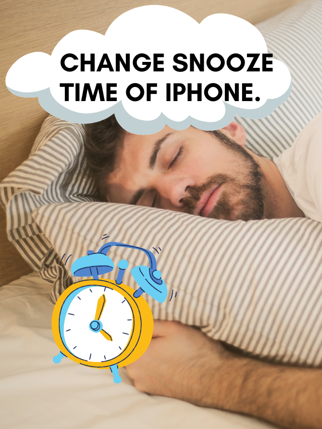 Change Snooze time of iPhone.