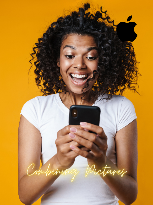 How to combine pictures on iPhone
