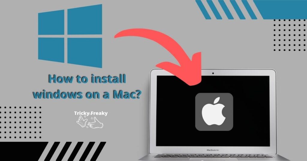 How to install windows on a Mac
