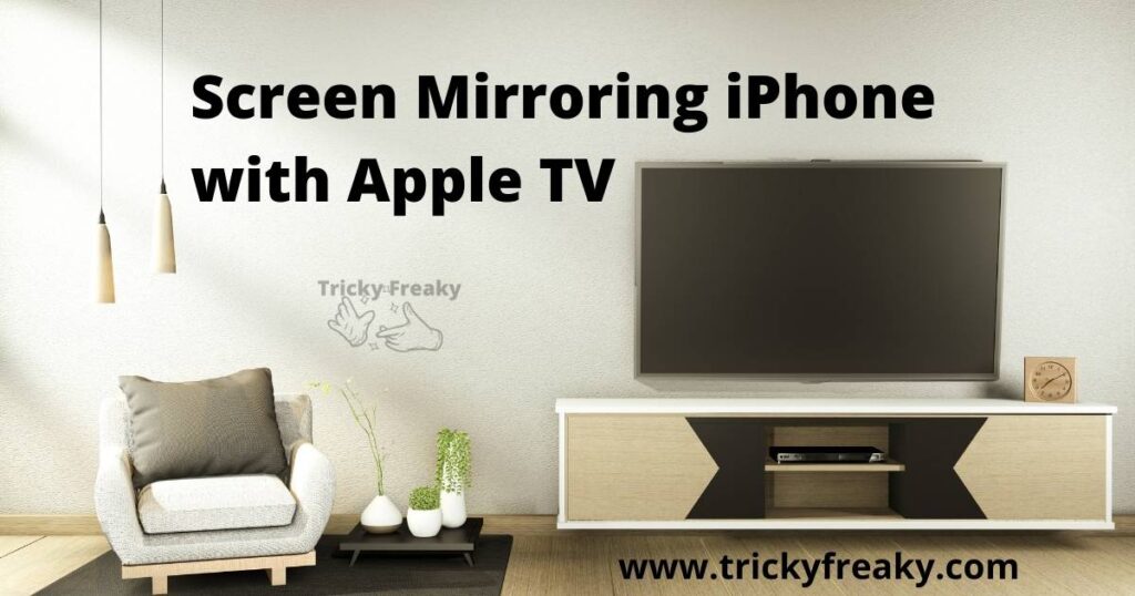 Screen Mirroring iPhone with Apple TV
