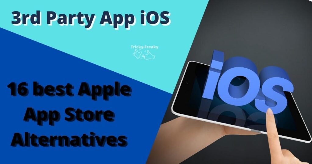 3rd party app iOS | 16 best Apple App Store Alternatives