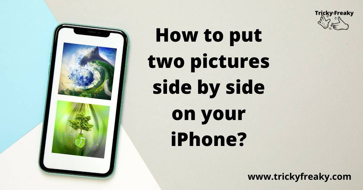 How to put two pictures side by side on your iPhone