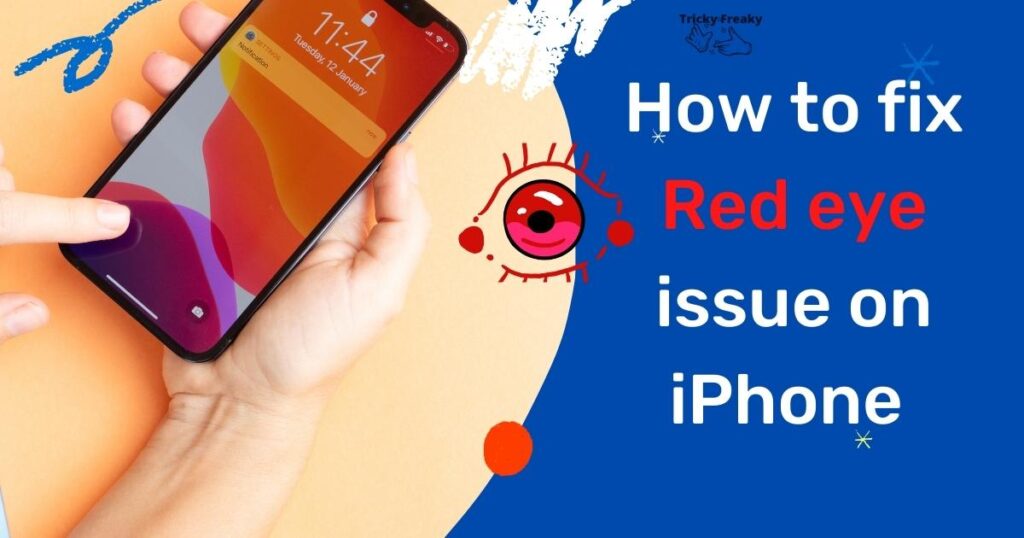 How to fix red eye issue on iPhone 