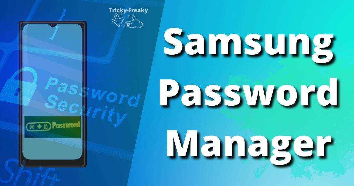 Samsung password manager