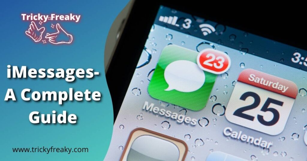 iMessages- A Complete Guide