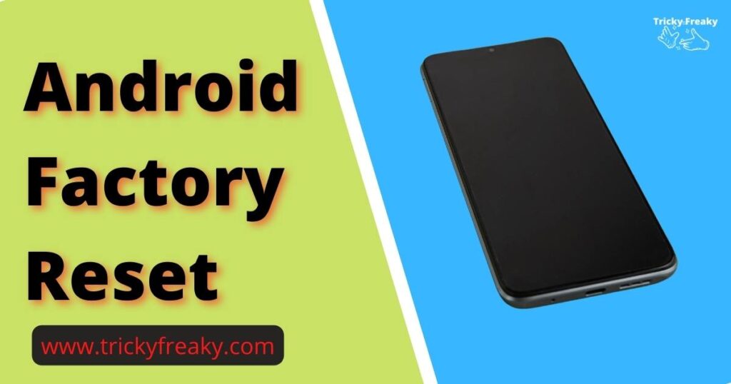 Android Factory Reset