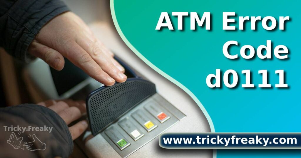 ATM Error Code d0111
