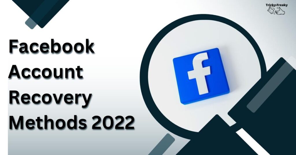 Facebook account recovery methods 2022