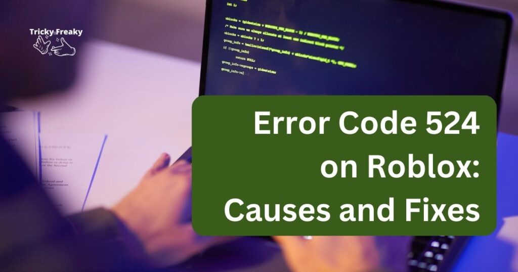 error code 524 roblox