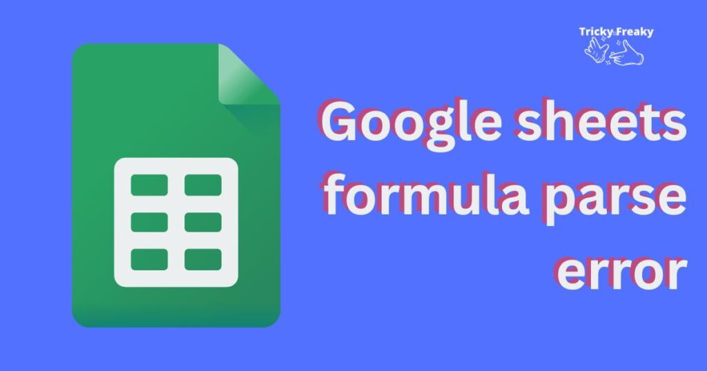 google sheets formula parse error