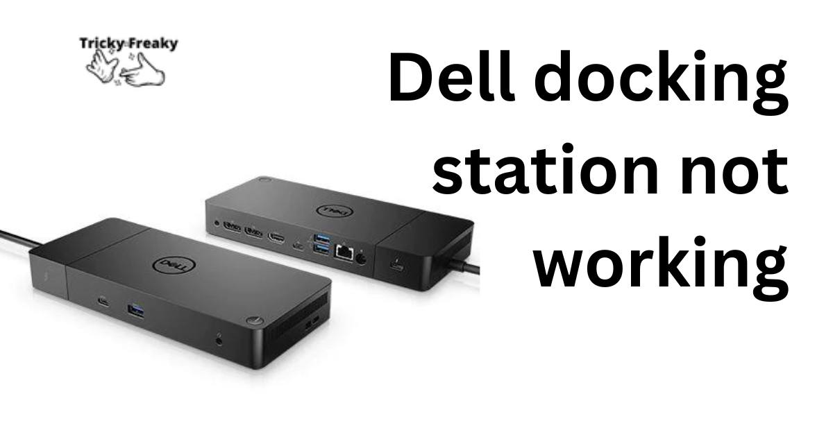 dell docking station not working