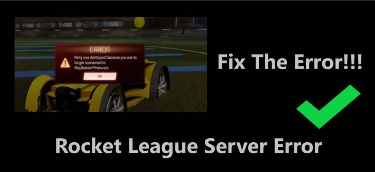 Rocket League Server Error