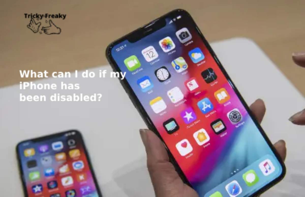 What can I do if my iPhone has been disabled